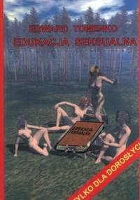Edukacja seksualna - Edward Tomenko
