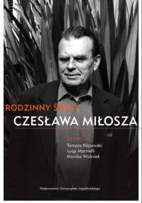 Rodzinny świat Czesława Miłosza