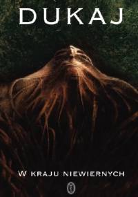 W kraju niewiernych - Jacek Dukaj