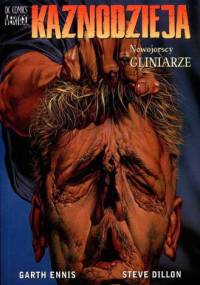 Kaznodzieja: Nowojorscy gliniarze - Garth Ennis, Steve Dillon