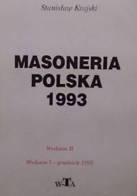 Masoneria polska 1993 : fakty, konteksty, komentarze - Stanisław Krajski