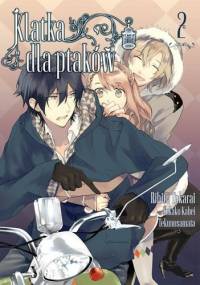 Klatka dla ptaków #2 - Rihito Takarai, Yukako Kabei