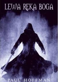 Lewa ręka Boga - Paul Hoffman