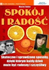 Spokój i radość - Maciej Bober