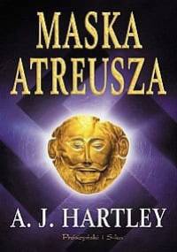 Maska Atreusza - A.J. Hartley