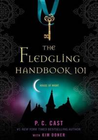 The Fledgling Handbook - Phyllis Christine Cast