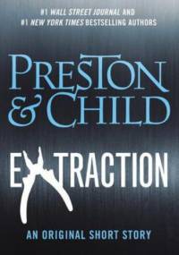 Extraction - Douglas Preston, Lincoln Child
