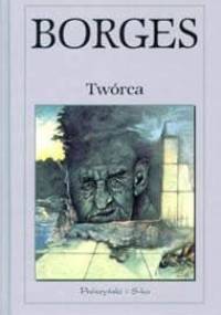 Twórca - Jorge Luis Borges