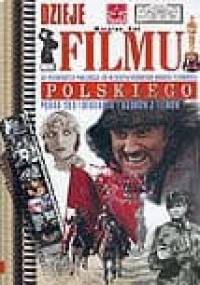 Dzieje filmu polskiego - Wiesław Kot