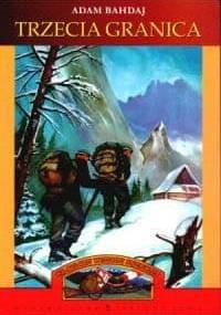 Trzecia granica - Adam Bahdaj