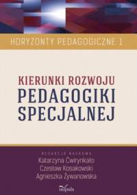 Kierunki rozwoju PEDAGOGIKI SPECJALNEJ - Agnieszka Żywanowska