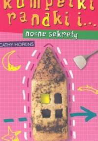 Kumpelki randki i... nocne sekrety - Cathy Hopkins