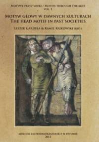 Motyw głowy w dawnych kulturach