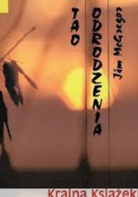 Tao odrodzenia: Cicha droga ku pełni - Jim McGregor