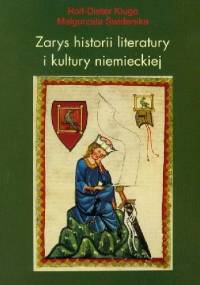 Zarys historii literatury i kultury niemieckiej - Rolf-Dieter Kluge, Małgorzata Świderska