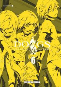 Dogs: Bullets & Carnage tom 6 - Shirow Miwa