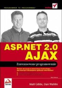 ASP.NET 2.0 AJAX. Zaawansowane programowanie - Matthew Gibbs