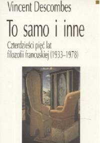 To samo i Inne - Vincent Descombes