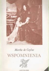 Wspomnienia - Marthe de Caylus