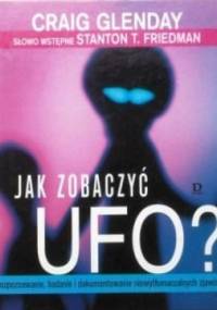 Jak zobaczyć UFO? - Craig Glenday