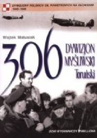 306. Dywizjon Myśliwski Toruński - Wojtek Matusiak