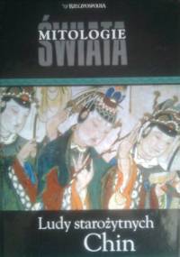 Ludy starożytnych Chin - Katarzyna Liwak-Rybak