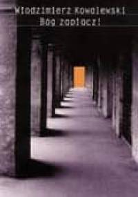 Bóg zapłacz! - Włodzimierz Kowalewski
