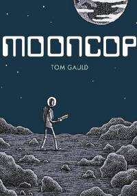 Mooncop - Tom Gauld