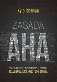Zasada AHA. Przebudzenie, szczerość, działanie. - Kyle Idleman