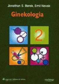 Ginekologia. Tom 2 - Jonathan S. Berek, Emil Novak