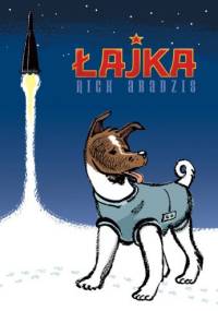 Łajka - Nick Abadzis