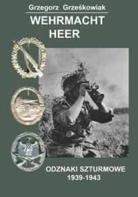 Wehrmacht Heer - Odznaki szturmowe 1939-1943 - Grzegorz Grześkowiak