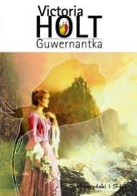 Guwernantka - Victoria Holt