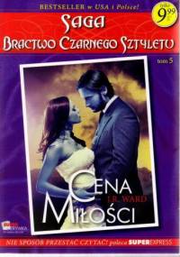 Cena miłości - J.R. Ward