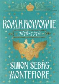 Romanowowie 1613-1918 - Simon Sebag Montefiore