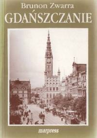 Gdańszczanie Tom I - Brunon Zwarra