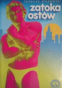 Zatoka ostów - Tadeusz Olszewski
