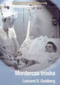 MORDERCZA TROSKA - Leonard S. Goldberg