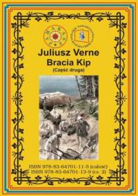 Bracia Kip. Część druga - Juliusz Verne