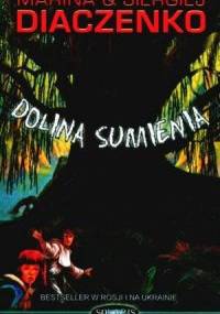 Dolina Sumienia - Marina Diaczenko, Siergiej Diaczenko