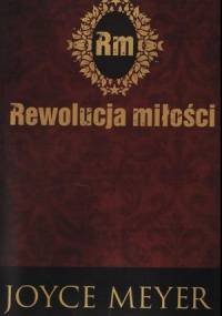 Rewolucja miłości - Joyce Meyer