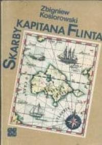 Skarby Kapitana Flinta - Zbigniew Kosiorowski