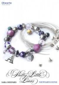 Pretty Little Liars. Niewiarygodne - Sara Shepard