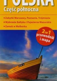 Polska. Część północna 2w1. Przewodnik i mapa 1: 700 000 ExpressMap