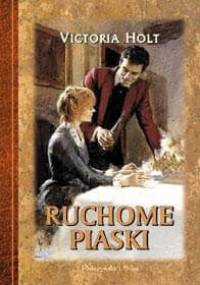 Ruchome piaski - Victoria Holt