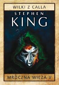 Wilki z Calla - Stephen King