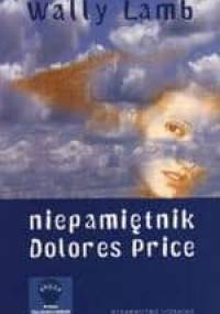 Niepamiętnik Dolores Price - Wally Lamb