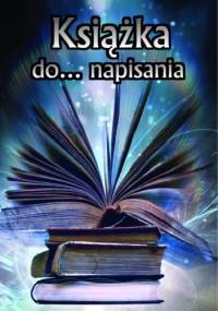 Książka do napisania - Zakonspirowany Inspirator