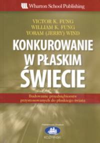 Konkurowanie w płaskim świecie - praca zbiorowa