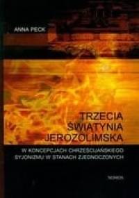 Trzecia świątynia jerozolimska - Anna Peck